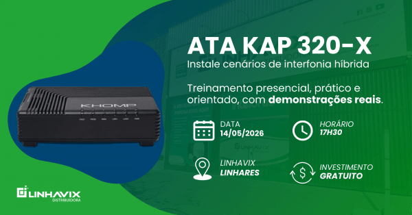 Imagem do evento Instale cenários de interfonia híbrida com o ATA KAP 320-X - Linhares