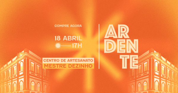 Imagem do evento Ardente