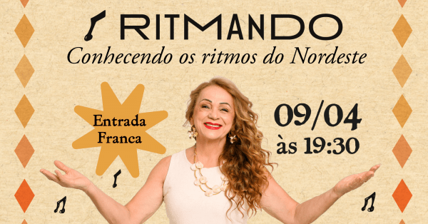 Imagem do evento Show de Lançamento - Ritmando, Conhecendo Ritmos do Nordeste