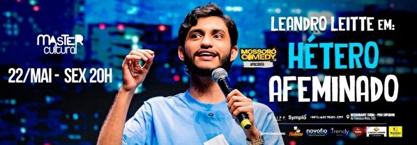Imagem do evento LEANDRO LEITE EM: HÉTERO AFEMINADO|MOSSORÓ-RN |22/Mai| 20h