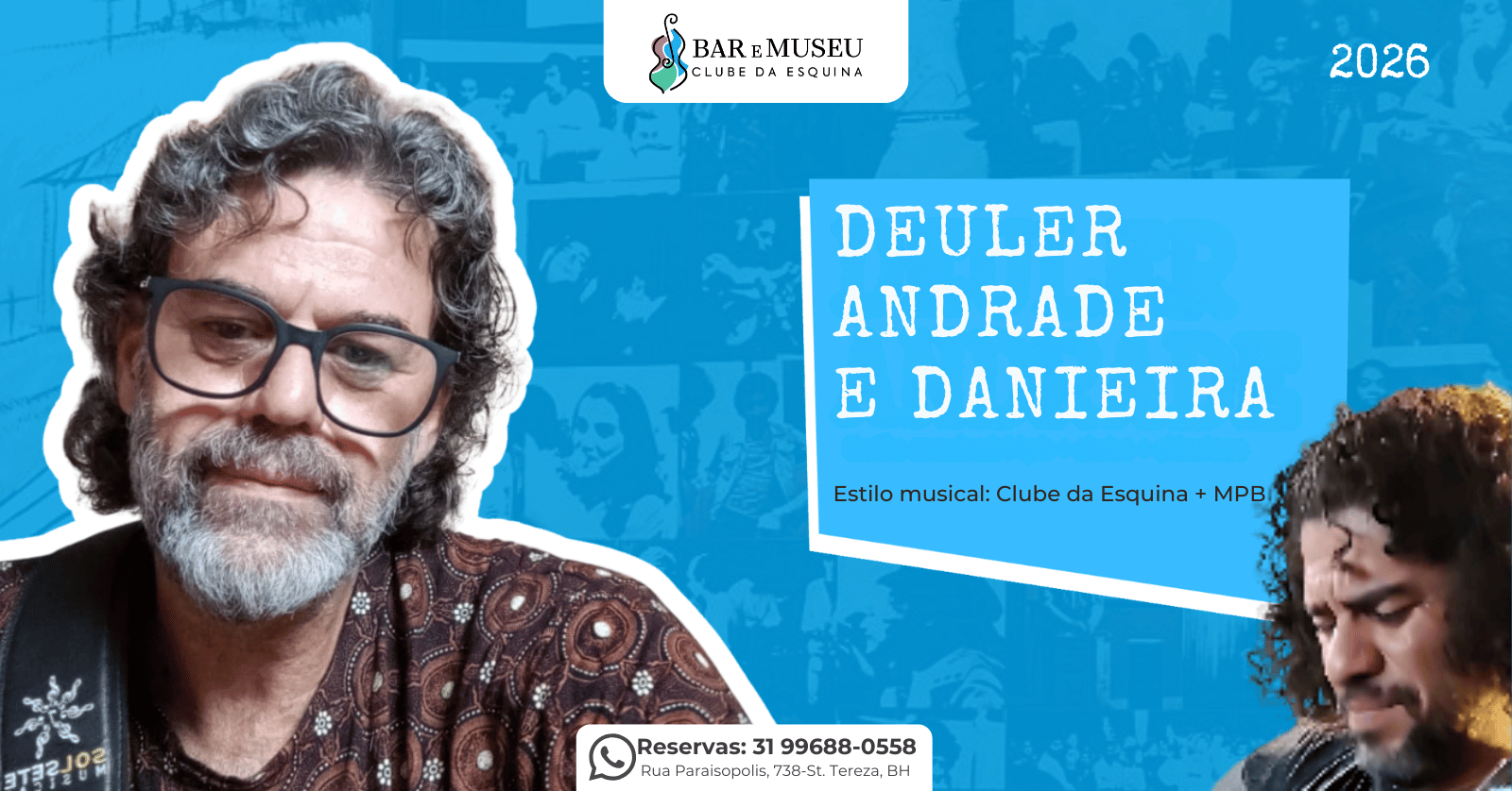 New Home - Push 10 Deuler Andrade e Danieira canta Clube da Esquina