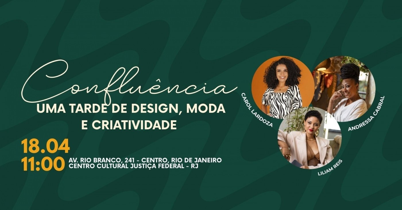 Confluência: Uma Tarde de Moda, Design e Criatividade - Colaboradores