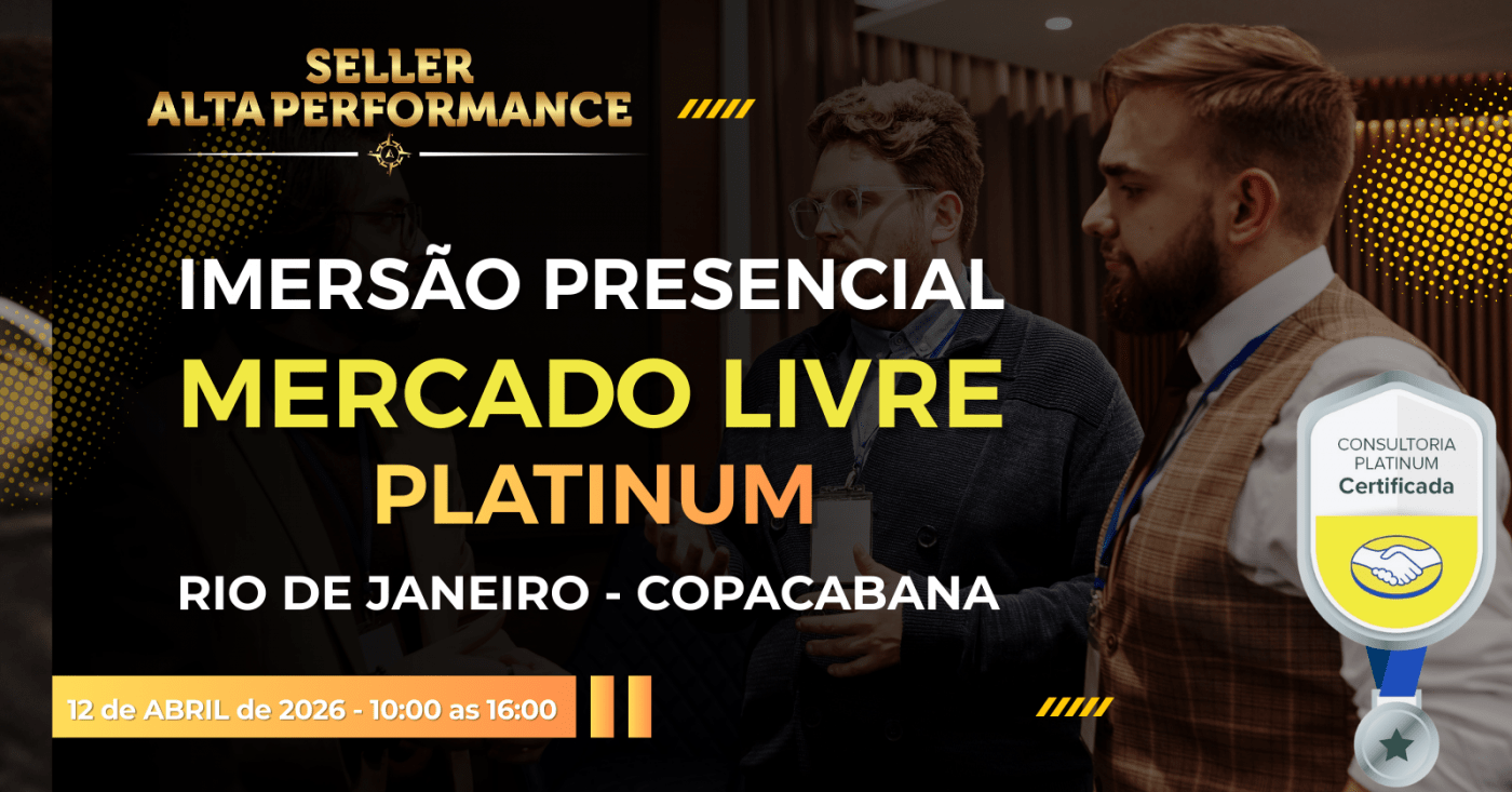 SELLER ALTA PERFORMANCE - ESPECIAL MERCADO LIVRE