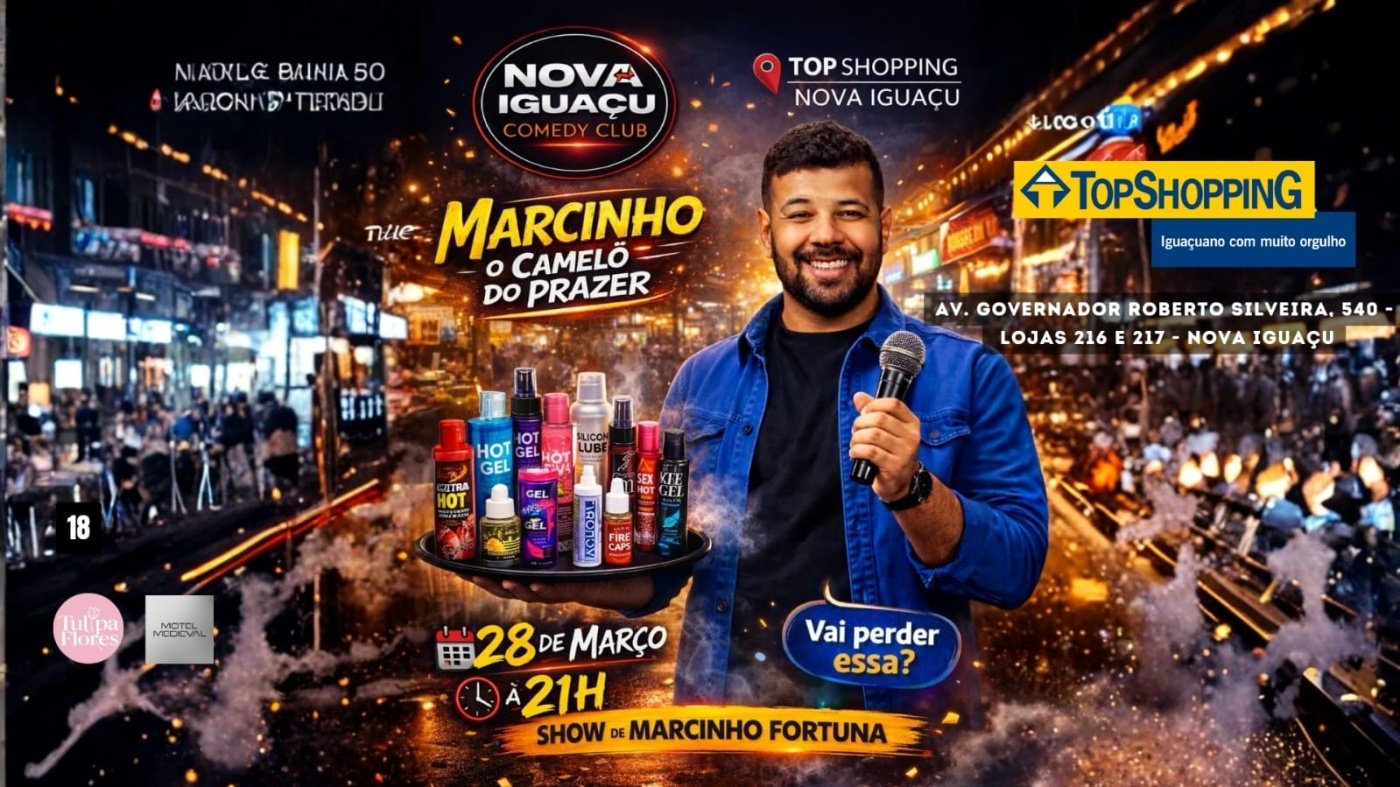 MARCINHO FORTUNA - SHOW DE COMÉDIA EM NOVA IGUAÇU!