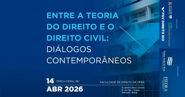 Imagem do evento Entre a Teoria do Direito e o Direito Civil: Diálogos Contemporâneos