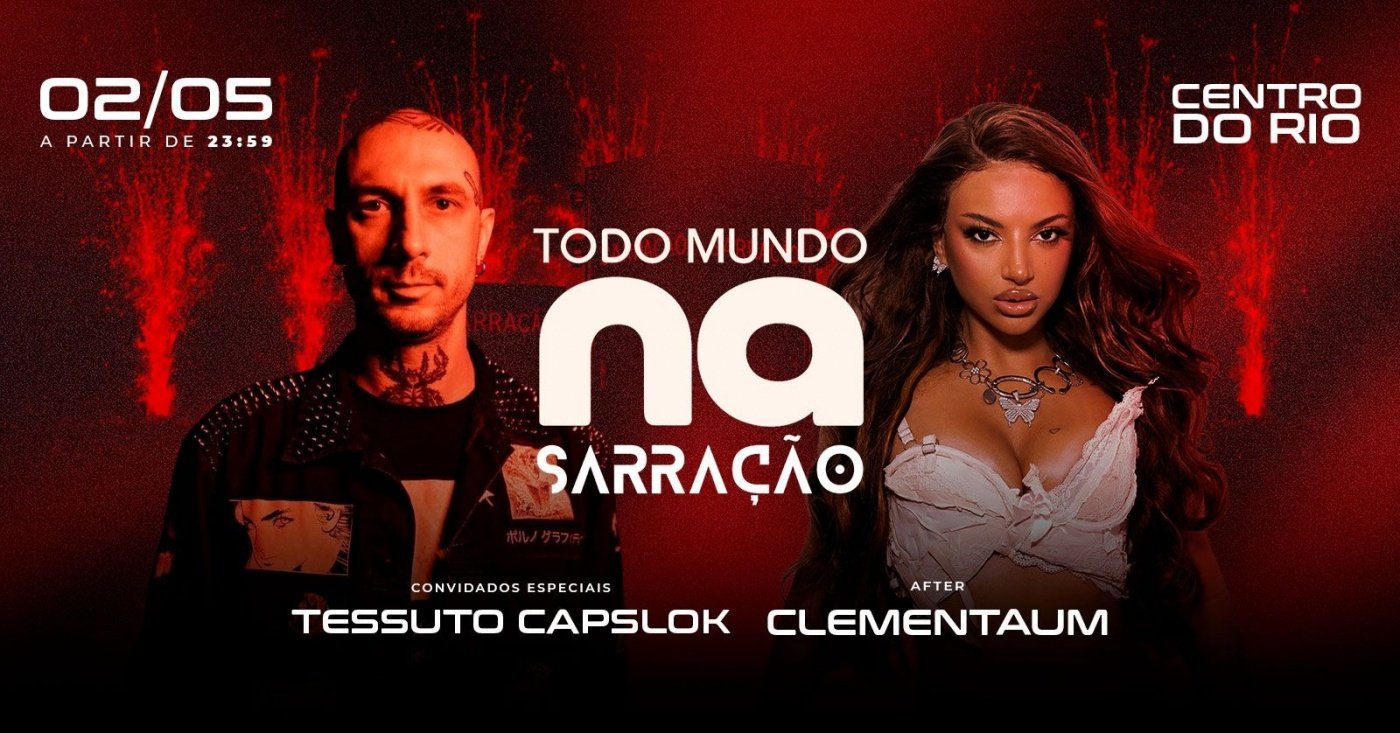 Todo Mundo na SARRAÇÃO