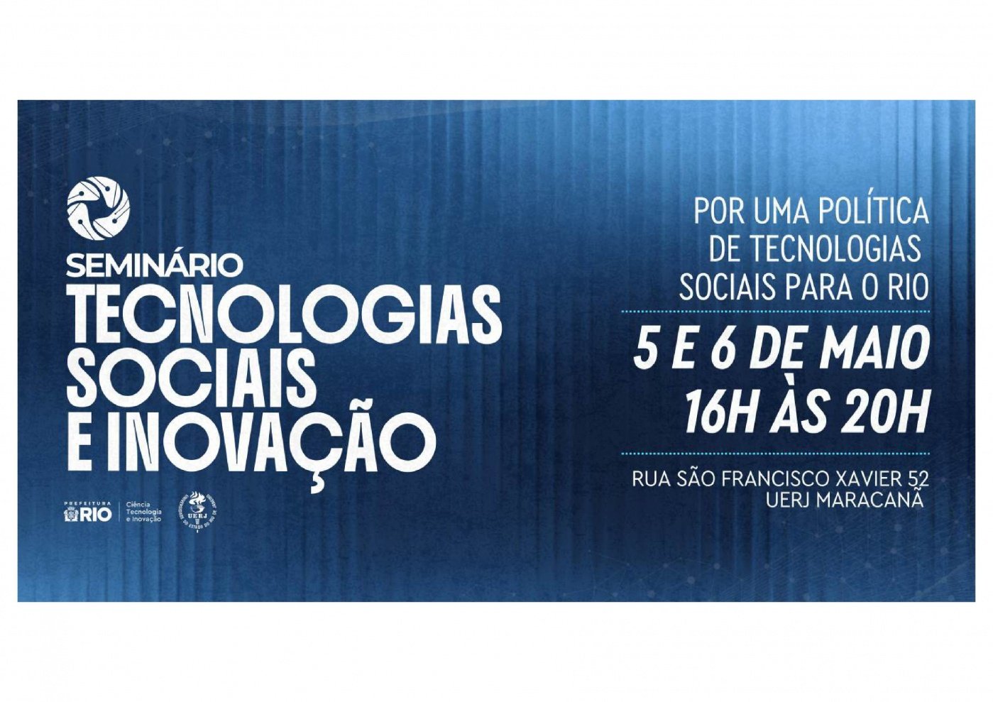 Seminário de Tecnologias Sociais e Inovação: por uma política de tecnologias sociais para o Rio