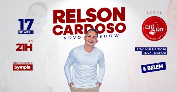 Imagem do evento Relson Cardoso - Novo Show
