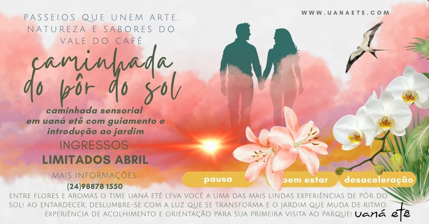 CAMINHADA SENSORIAL AO ENTARDECER  PARA ADULTOS 15H - 17 E 18 DE ABRIL 2026
