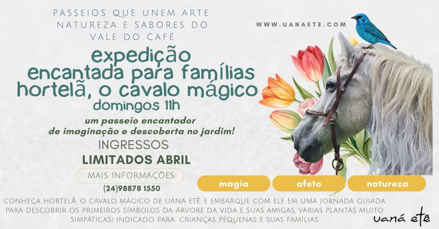 PASSEIO ENCANTADO COM HORTELÃ, O CAVALO MÁGICO - 26 DE ABRIL 2026