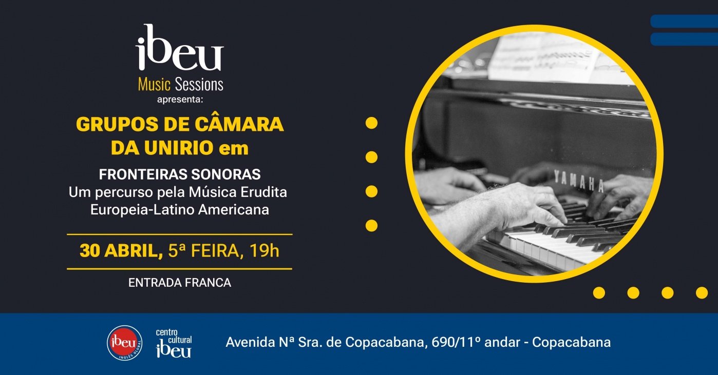 IBEU Music Sessions: Grupos de Câmara da UNIRIO em "Fronteiras Sonoras''