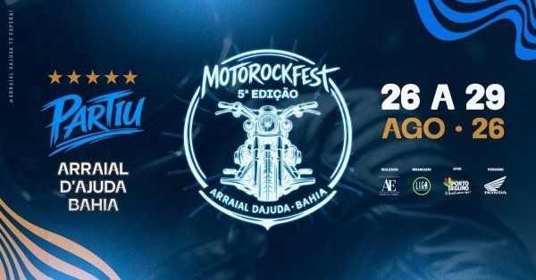 Imagem do evento ARRAIAL D´AJUDA MOTO ROCK FEST  - BAHIA