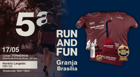 5º RUN AND FUN GRANJA BRASÍLIA - TORNEIROS