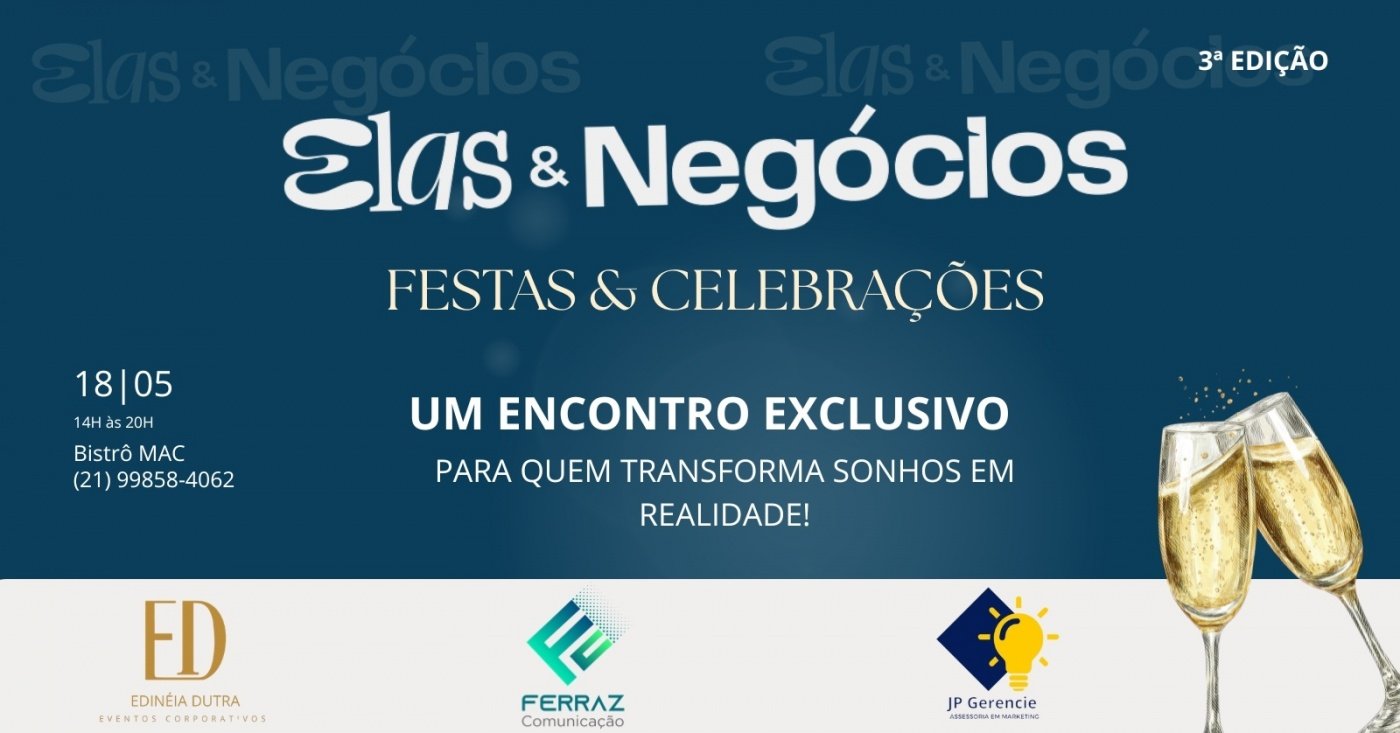 Elas & Negócios - Festas e Celebrações
