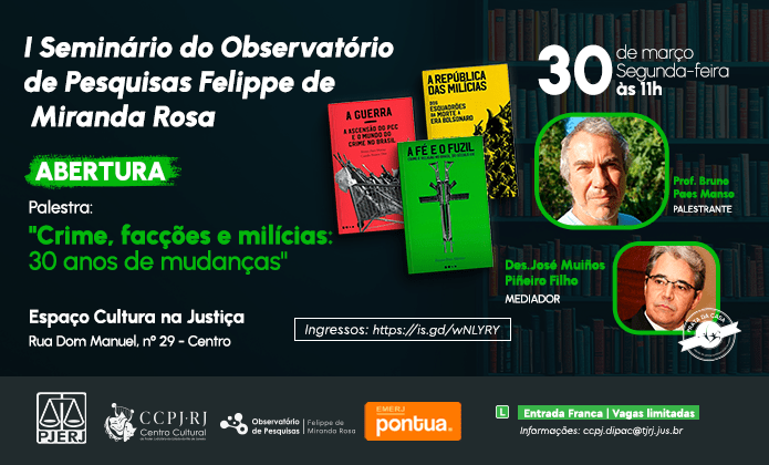 I SEMINÁRIO DO OBSERVATÓRIO DE PESQUISAS FELIPPE DE MIRANDA ROSA