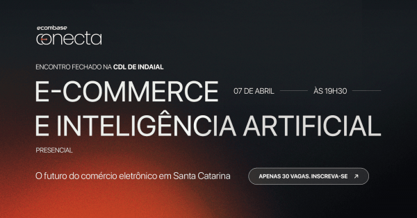 Imagem do evento E-commerce e Inteligência Artificial: O Futuro do Comércio Eletrônico em SC [EVENTO GRATUITO]