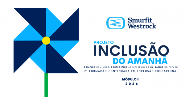 Imagem do evento Projeto Inclusão do Amanhã - 2ª Formação Continuada em Inclusão Educacional 2026 - Smurfit Westrock
