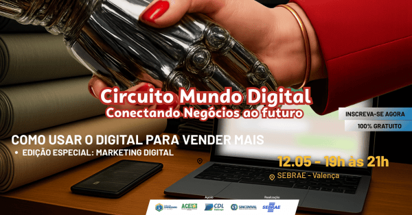 Imagem do evento Como Usar o Digital para Vender Mais. Edição Especial: Estratégias de Marketing Digital