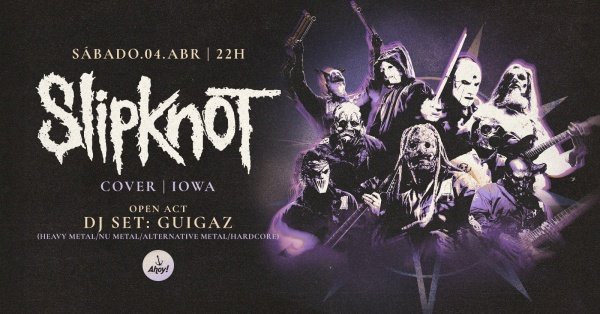 Imagem do evento SLIPKNOT COVER no Ahoy! Tavern Club