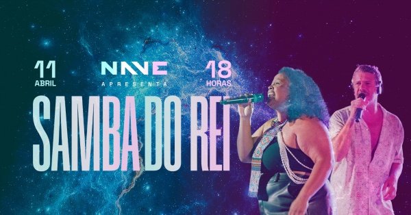 Imagem do evento Samba do Rei na NAVE - A Despedida do Verão