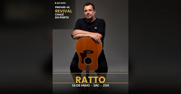 Imagem do evento REVIVAL CHALE DO PORTO SHOW DO RATO