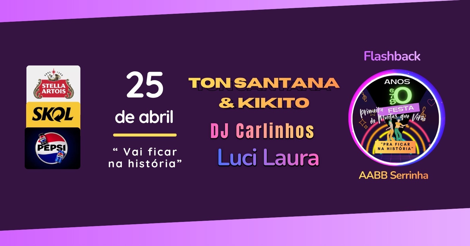 FESTA ANOS 60,70, 80 - Serrinha, BA