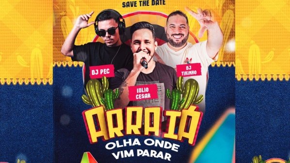Imagem do evento ARRAIA OLHA ONDE VIM PARAR