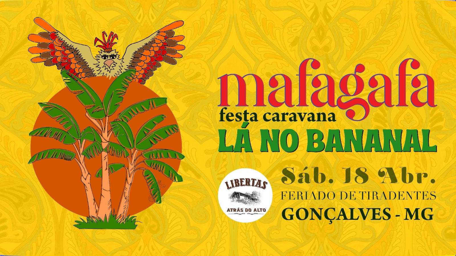 Mafagafa · Lá no Bananal - Gonçalves, MG