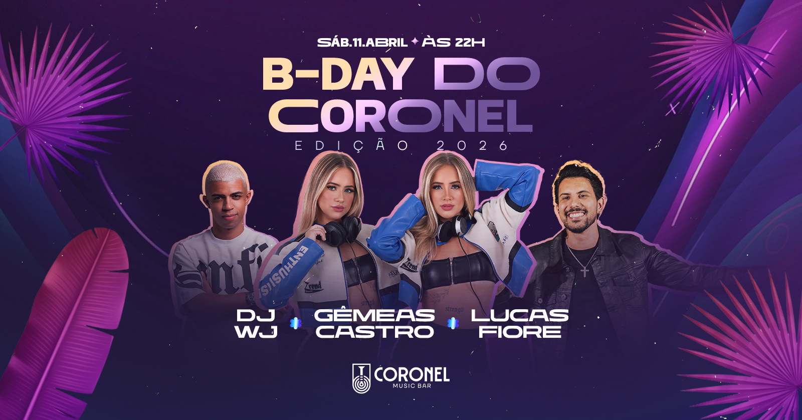 B-DAY CORONEL 2026 - Santa Cruz das Palmeiras, SP