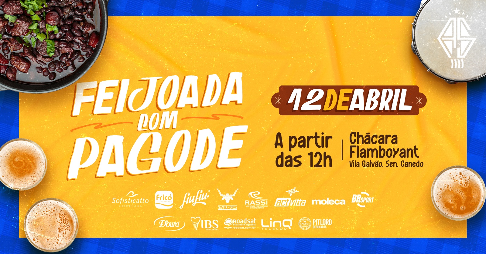 FEIJOADA COM PAGODE - JUNINA ARRIBA SAIA - Senador Canedo, GO