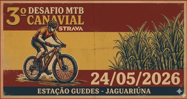 3º DESAFIO CANAVIAL STRAVA