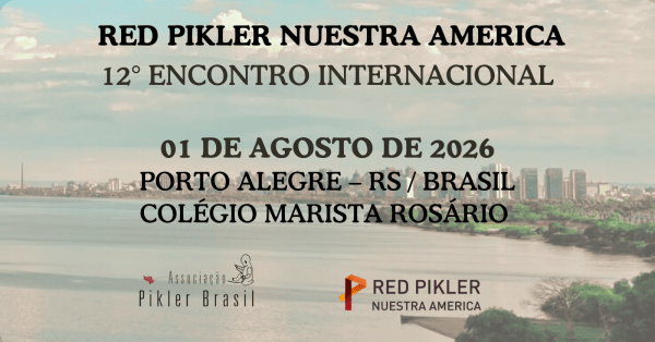 Imagem do evento 12° Encontro Internacional Red Pikler Nuestra America