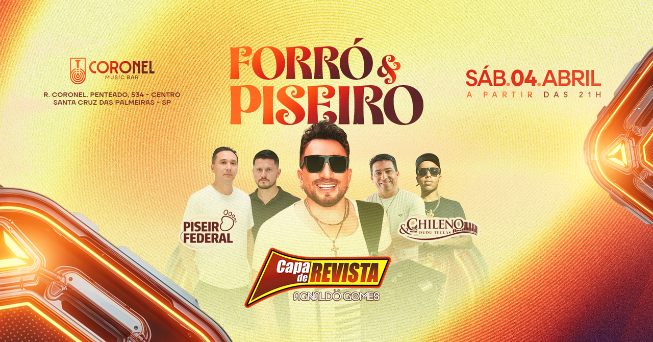 FORRÓ E PISEIRO - CORONEL MUSIC BAR - Santa Cruz das Palmeiras, SP