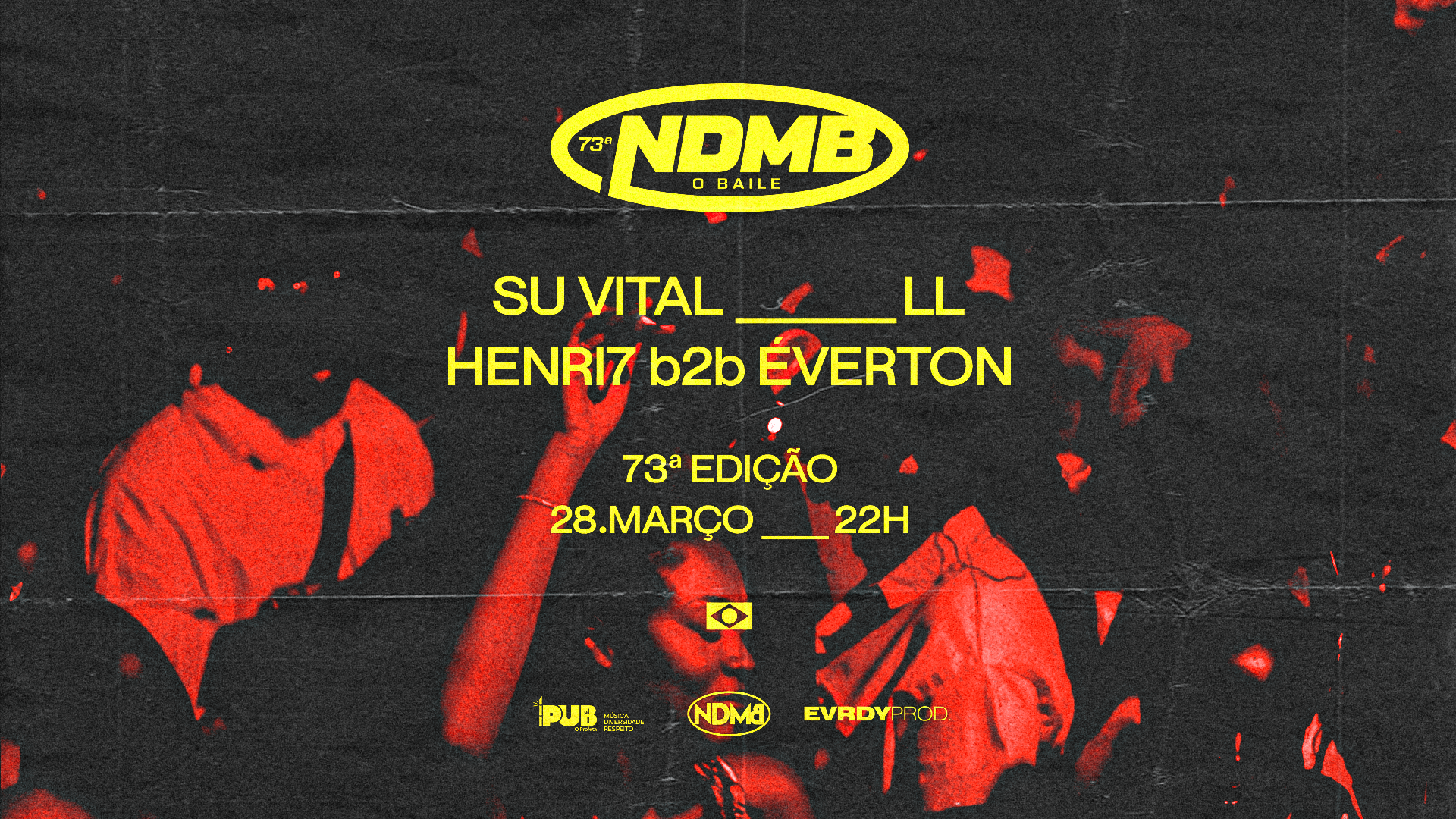 NDMB CONVIDA: SU VITAL / HENRI7 X EVERTON/ LL - Mogi Guaçu, SP