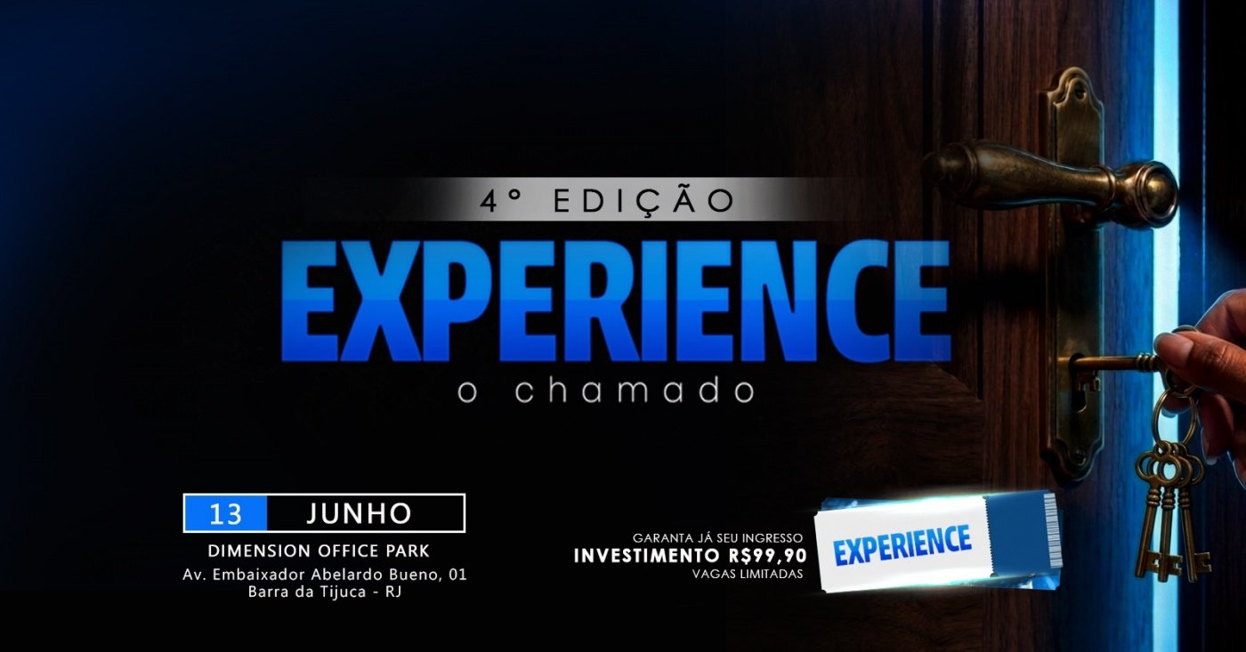 EXPERIENCE- O chamado
