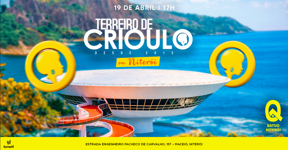 TERREIRO DE CRIOULO na BATUQ NITERÓI!! - Niterói, RJ