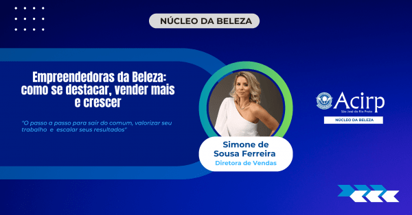 Imagem do evento NUBE | Empreendedoras da Beleza: como se destacar, vender mais e crescer
