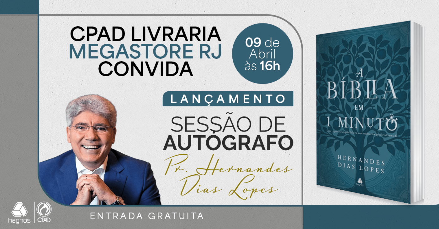 CPAD CONVIDA MEGASTORE RIO DE JANEIRO - LANÇAMENTO E SESSÃO DE AUTÓGRAFOS