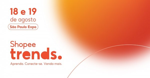Imagem do evento Shopee Trends 2026