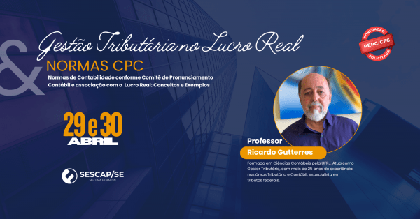 Imagem do evento Gestão Tributária no Lucro Real e Normas do CPC