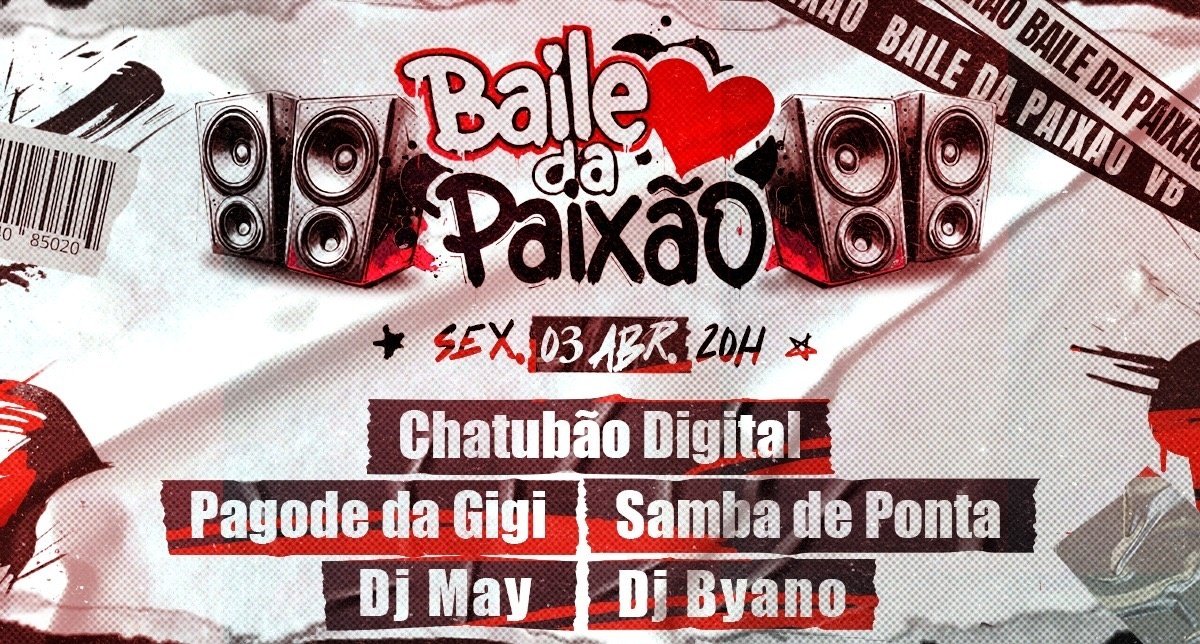 BAILE DA PAIXÃO