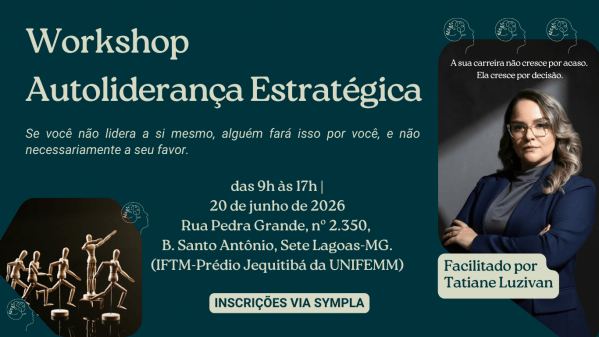 Imagem do evento Autoliderança Estratégica - Desenvolva clareza, direção e protagonismo em um mundo acelerado pela IA