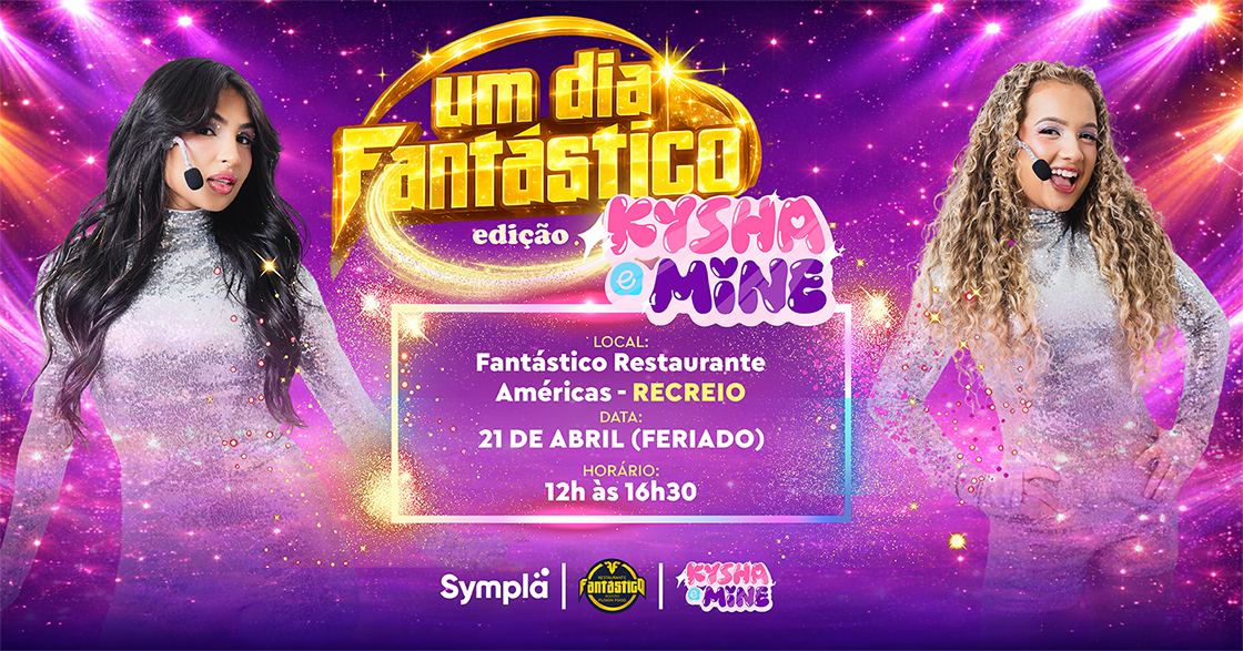 UM DIA FANTÁSTICO edição Kysha & Mine