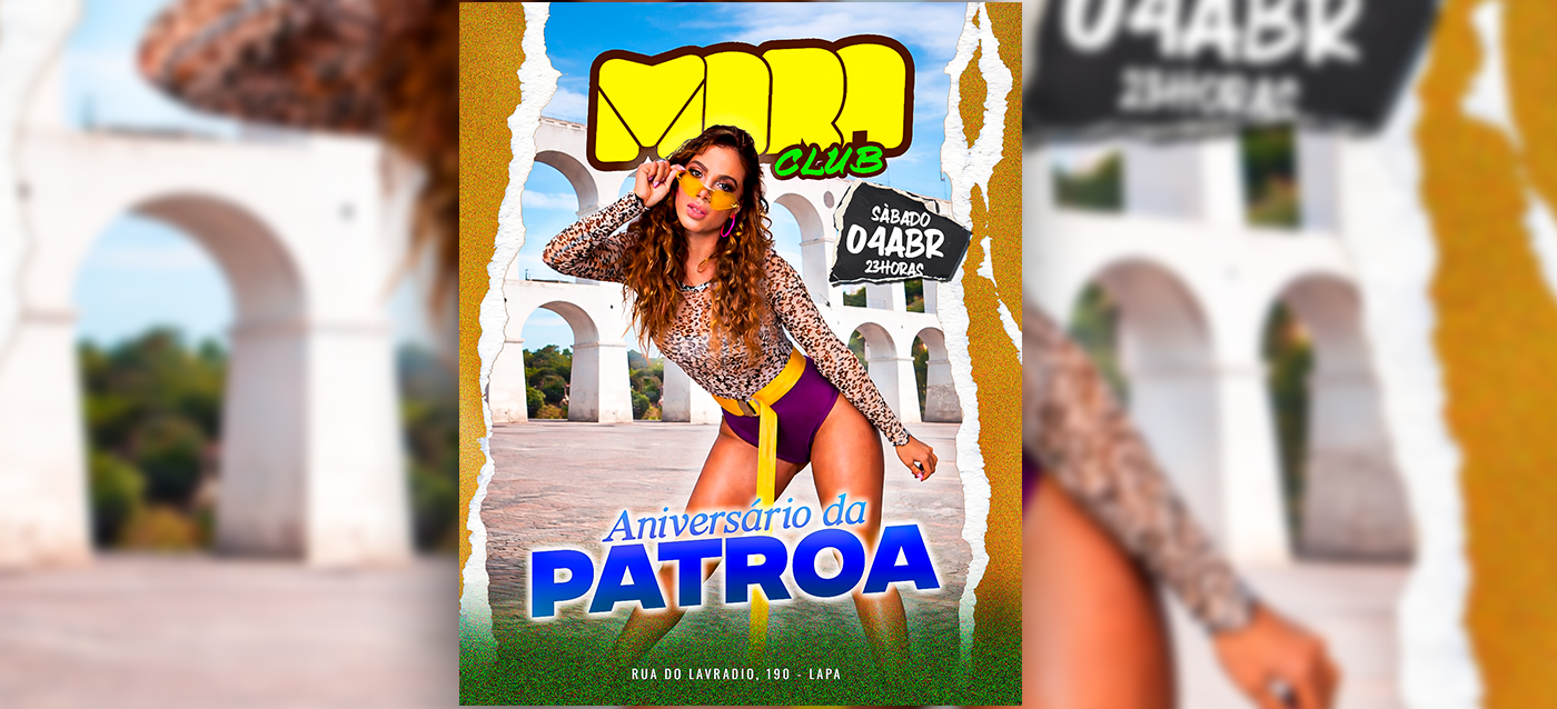 Mara Club | Bday da Patroa | Sábado , 04 de Abril 23h