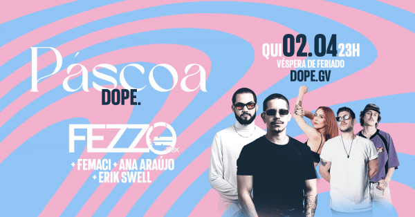 Imagem do evento Páscoa DOPE. com FEZZO