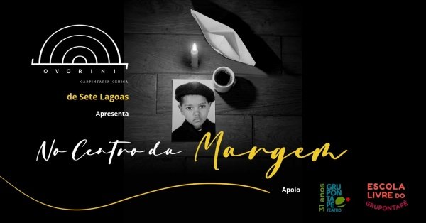 Imagem do evento No centro da Margem