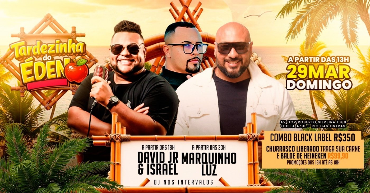 Tardezinha do Éden | 29MAR (DOM) | Tô no Trabalho