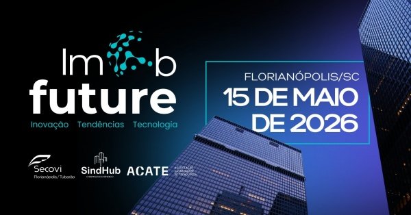 Imagem do evento Imobfuture - Inovação, Tendências e Tecnologia
