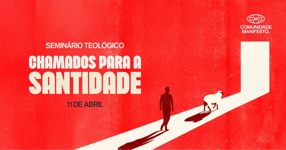 Imagem de Capa do Evento Chamados para a Santidade