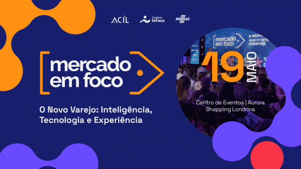 Imagem do evento 12º edição Mercado em Foco | Especial Varejo 2026